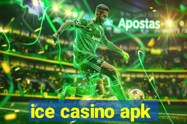 ice casino apk